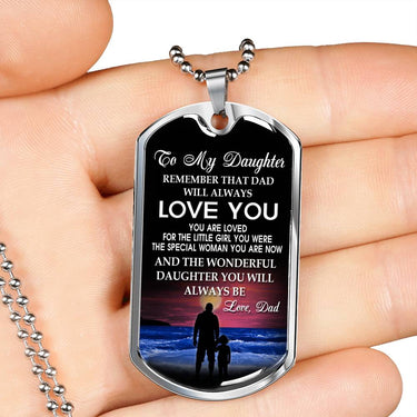 Love Message To My Daughter From Dad - Father Daughter Special Necklace Dog Tag
